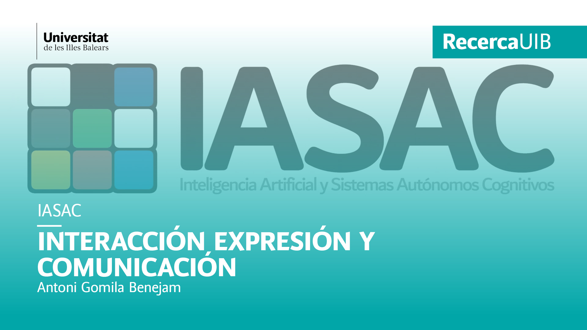 Interacción: expresión y comunicación