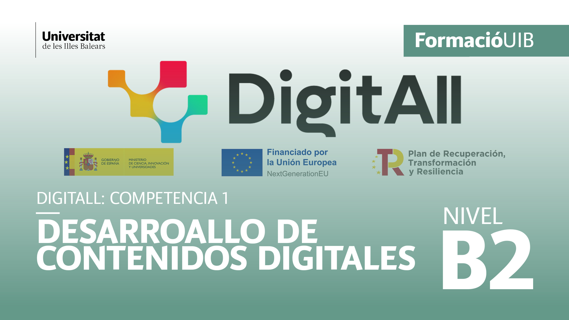 (Nivel B2) Introducción al desarrollo de contenidos digitales