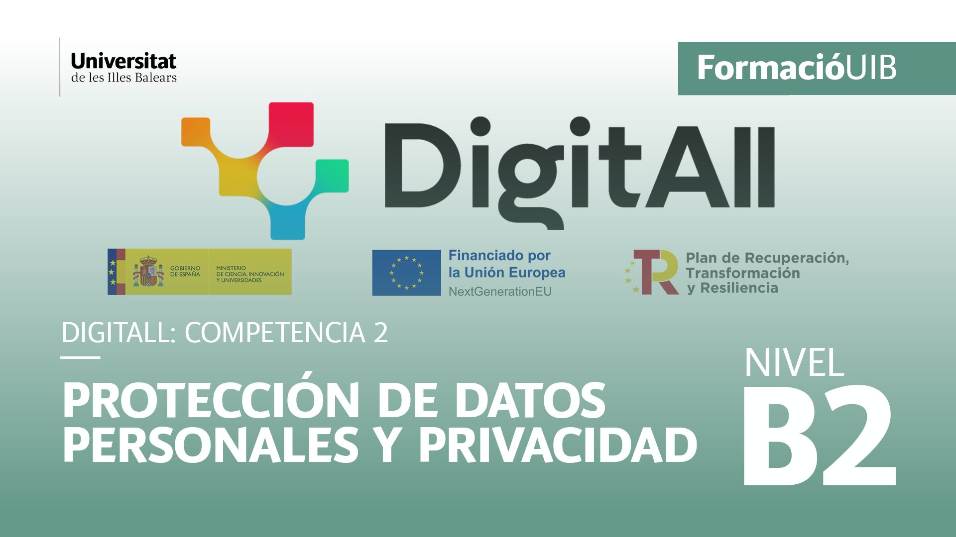 (Nivel B2) Introducción a la protección de los datos personales y la privacidad